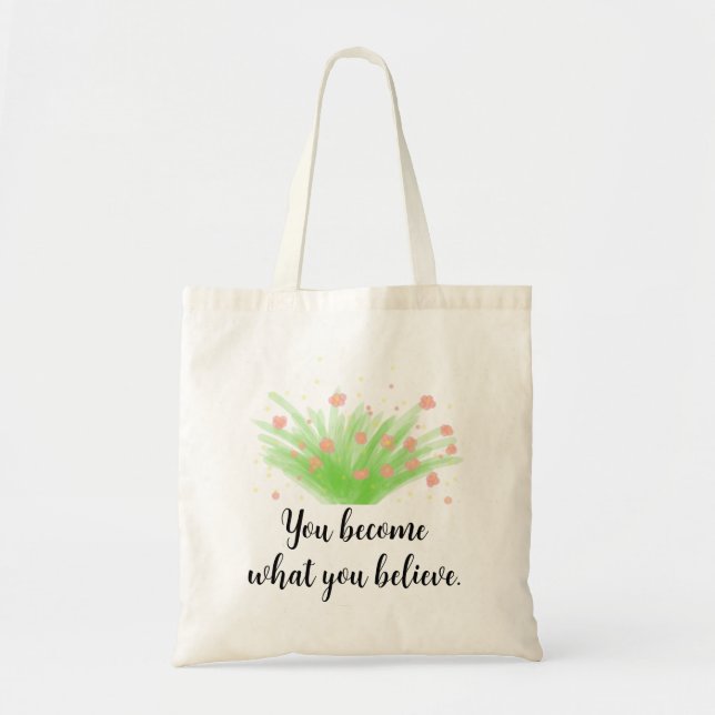 Simple Blossoming Bush and Motivational Quote Tote Bag (Front)