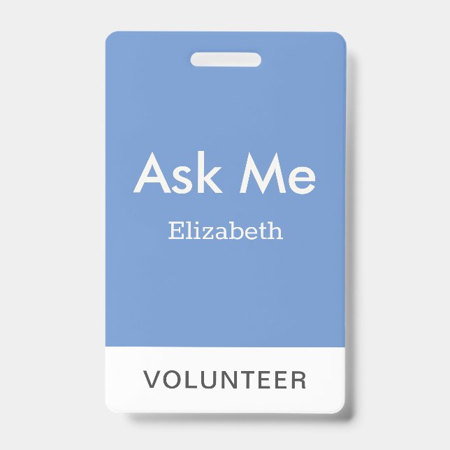 Simple Blue Personalised Volunteer Ask Me ID Badge (Front)