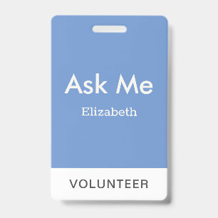 Simple Blue Personalized Volunteer Ask Me ID Badge