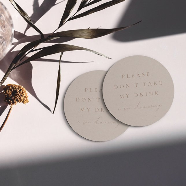 Simple Blush Pink Don't Take My Drink I'm Dancing Round Paper Coaster (Creator Uploaded)