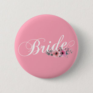 Simple Bride Floral Calligraphy Pin Button