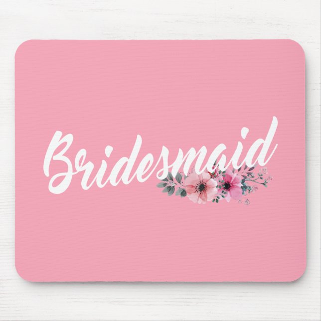 Simple Bridesmaid Wedding Calligraphy | Mousepad (Front)