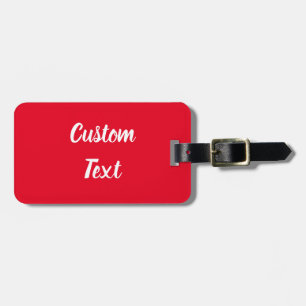Simple Bright Red and White Script Text Template Luggage Tag