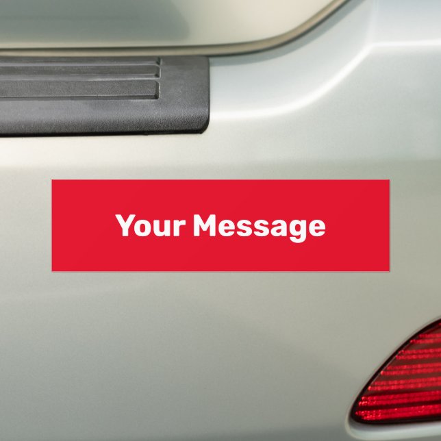 Simple Bright Red White Your Message Text Template Bumper Sticker (On Car)