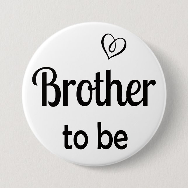 Simple Brother to be Baby Shower Pin Button (Front)