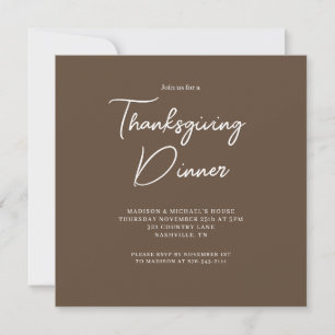 Simple Brown White Chic Script Thanksgiving Invitation