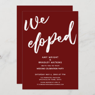 Simple Burgundy We Eloped Wedding Reception Invitation