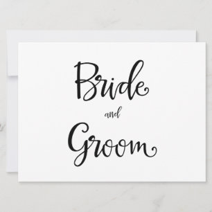 Simple Calligraphy Bride and Groom wedding sign