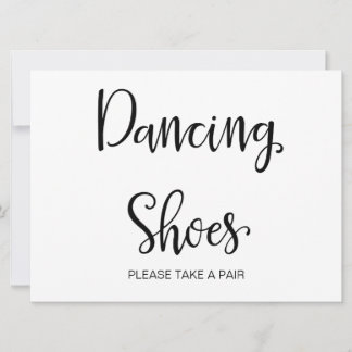 Simple Calligraphy | "Dancing Shoes" Wedding sign