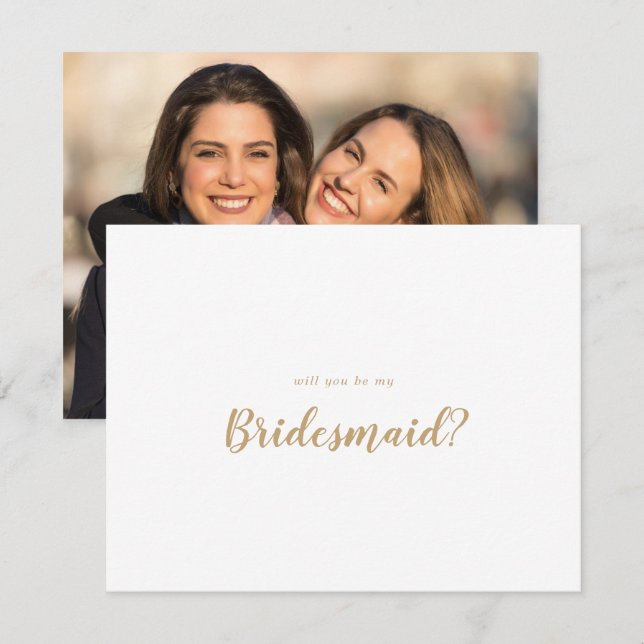Simple Calligraphy|Gold Photo Be My Bridesmaid Card (Front/Back)