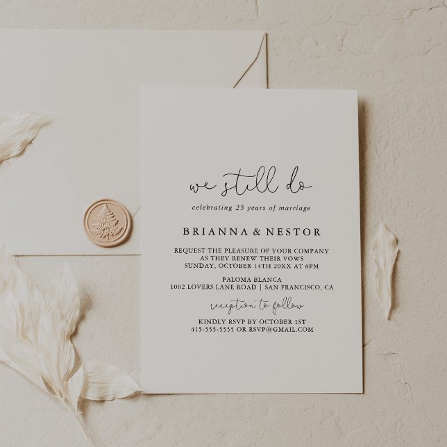 Simple Calligraphy We Still Do Vow Renewal  Invitation (Creator Uploaded)