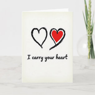 Simple Carry Your Heart Card