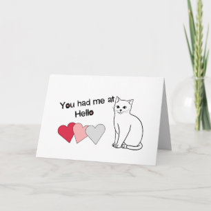 Simple Cat You Had Me At Hello Valentine Card