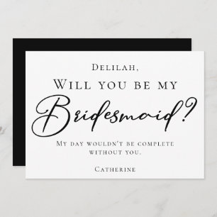 Simple Chic Black Script Will You Be My Bridesmaid Invitation