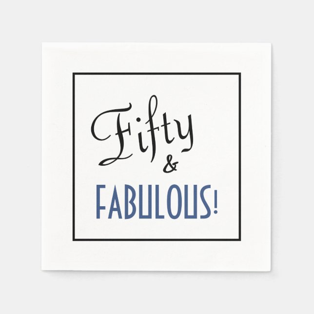 Simple Chic Fifty & FABULOUS! Birthday Party Napkin (Front)