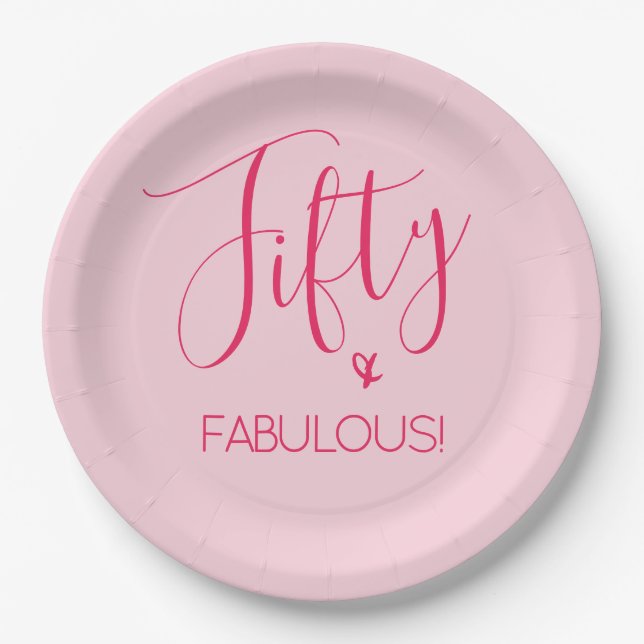 Simple Chic Fifty & FABULOUS in Pink Paper Plate (Front)