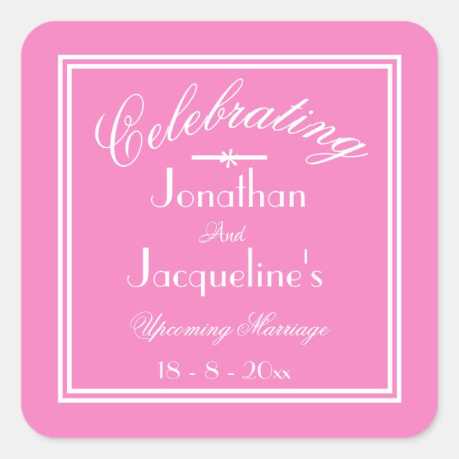 Simple Chic Lovely Pink Wedding, White Script Square Sticker (Front)