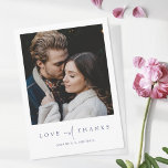 Simple Chic Modern Blue Typography Photo Wedding  Thank You Card<br><div class="desc">This simply chic photo wedding thank you card template features an elegant, minimalist, modern design. The text on both sides is an elegant medium dark shade of blue. The front features your first names under your favorite photo and a 'LOVE and THANKS' message conveyed with a striking blend of two...</div>