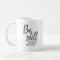 Simple Christian Bible Verse Be Still Psalm 16 Mug