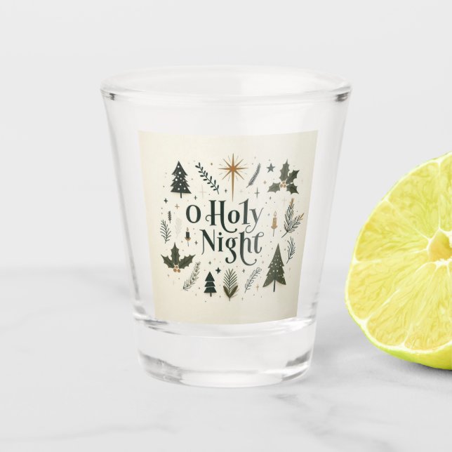 Simple Christmas O Holy Night Shot Glass (Front)