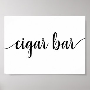 Simple Cigar Bar   Black Script Any Event Sign