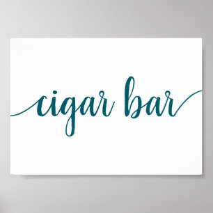 Simple Cigar Bar   Teal Aqua Any Event Sign
