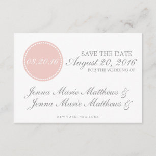 Simple Circle Save the Dates WEDDINGS Date