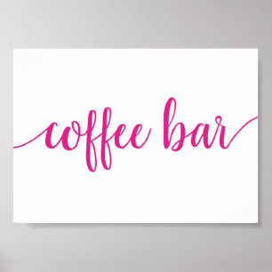 Simple Coffee Bar Hot Pink Any Event Sign