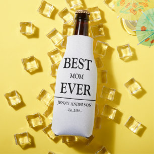 Simple Custom Design Best Mom Ever Mothers Gift Bottle Cooler