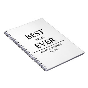Simple Custom Design Best Mom Ever Mothers Gift Notebook