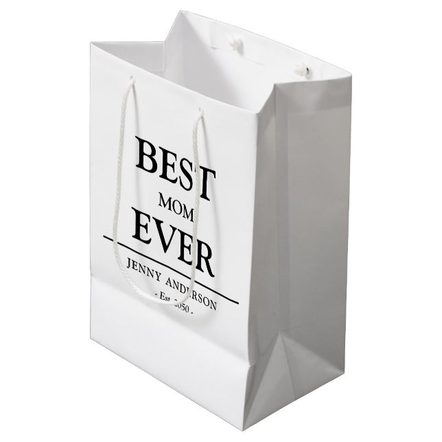 Simple Custom Design Best Mom Ever Mothers  Medium Gift Bag (Front Angled)