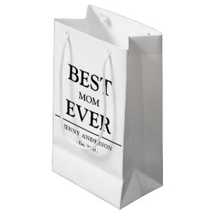 Simple Custom Design Best Mom Ever Mothers Small Gift Bag