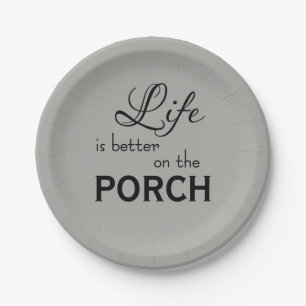 simple cute LIFE IS BETTER ON THE PORCH   Paper Plate