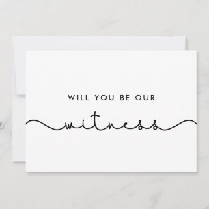 Simple cute Will you be our witness proposal card