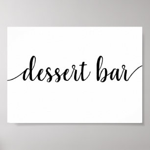 Simple Dessert Bar   Black Script Any Event Sign