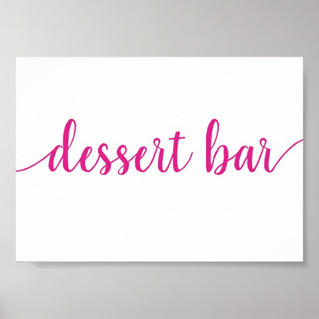 Simple Dessert Bar | Hot Pink Any Event Sign (Front)