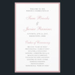 Simple Dusty Rose Elegant Formal Wedding Program<br><div class="desc">Simple budget wedding program with a thin border along with your names and headers in an elegant script in dusty rose pink.  The classic,  traditional layout makes this design great for a formal wedding.  These cheap wedding programs are printed on sheets of paper for a budget friendly option.</div>