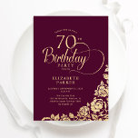 Simple Elegant 70th Birthday Burgundy Gold Invitation<br><div class="desc">Simple elegant 70th birthday party invitation in burgundy and gold. Classy design featuring roses, faux gold foil and typography script font. Trendy invite card perfect for a stylish female bday celebration. Personalise with your own details. Can be customised to any age. Printed Zazzle invitations or instant download digital printable template....</div>