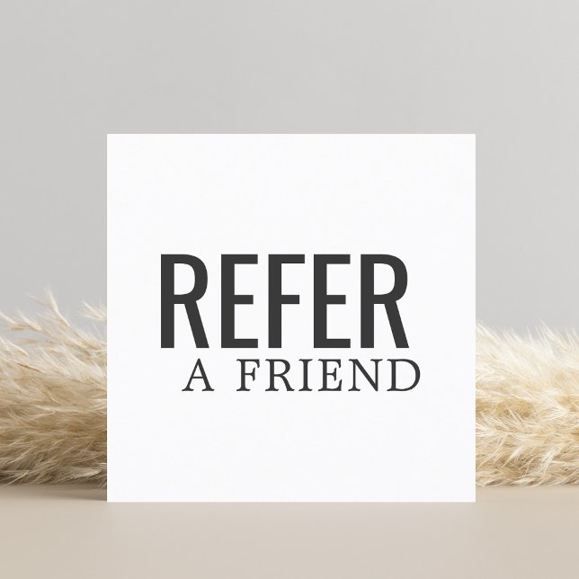 Simple Elegant Black and White Referral Card (Creator Uploaded)