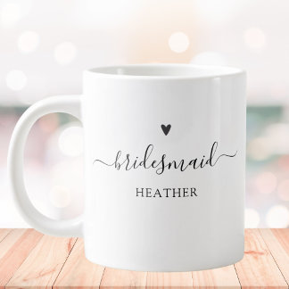Simple Elegant Calligraphy Script Bridesmaid Large Coffee Mug