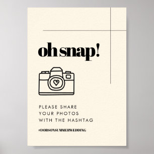 Simple elegant & chic Oh Snap Wedding Hashtag sign