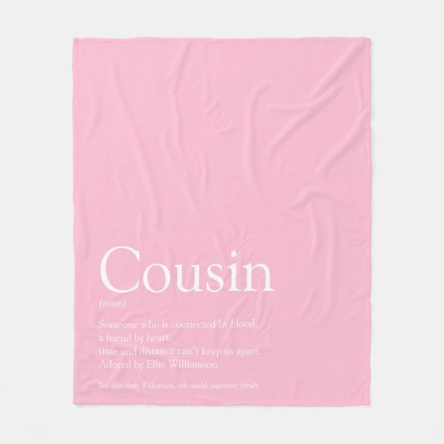 Simple Elegant Cousin Definition Pink  Fleece Blanket (Front)