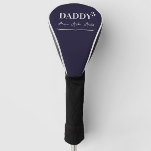 Simple Elegant Daddy Cubed Typography Kid's Names Golf Head Cover