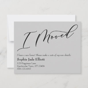 Simple Elegant Grey I Moved New Address Card