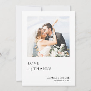 Simple Elegant Love and Thanks Photo Wedding Thank You Card