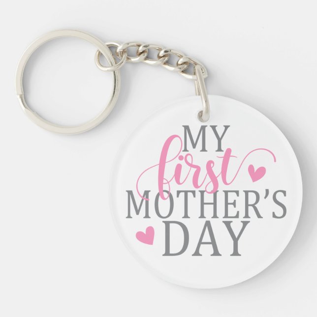 Simple & Elegant My First Mother's Day | Keychain (Front)