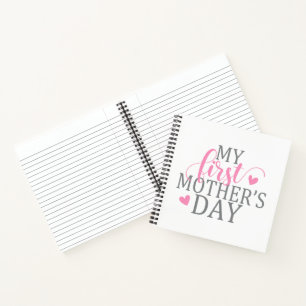 Simple & Elegant My First Mother's Day Notebook