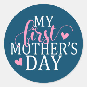 Simple & Elegant My First Mother's Day Sticker