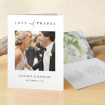 Simple Elegant Photo Wedding Thank You Card<br><div class="desc">This simply chic custom photo wedding thank you card template features an elegant, minimalist, modern design. The front features your favourite photo, first names and a 'LOVE and THANKS' message conveyed with a striking blend of two distinct fonts, with 'and' in a light, flowing script between the rest of the...</div>