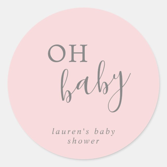 Simple Elegant Pink Girl Oh Baby Shower Favour Classic Round Sticker (Front)
